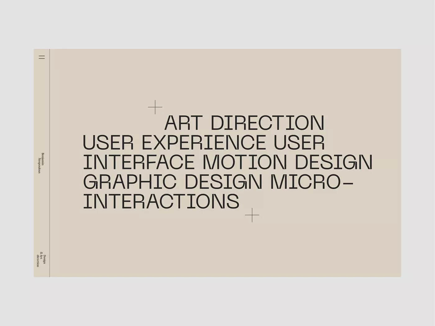 The image presents a minimalist, text-heavy layout with a muted, earthy tone. The design relies on clean typography and subtle use of plus signs to structure the list of design disciplines, conveying a sense of academic or professional documentation.