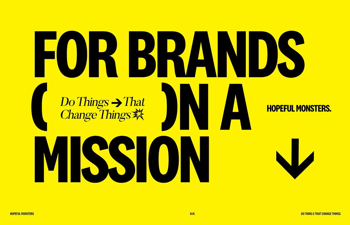 A bold, high-contrast typographic design featuring large black sans-serif text on a vibrant yellow background. The layout emphasizes a mission-driven message with dynamic arrow elements and a nested quote, creating an energetic and purposeful visual statement.