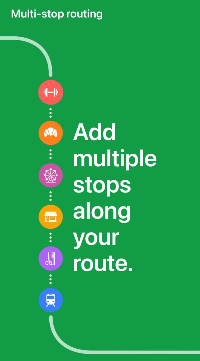 A mobile app interface showcasing a multi-stop routing feature with a vertical flow design. The layout uses a vibrant green background with colorful circular icons representing different stop types, connected by a curved white line suggesting a route path. The design emphasizes clarity and user guidance through visual hierarchy and intuitive iconography.
