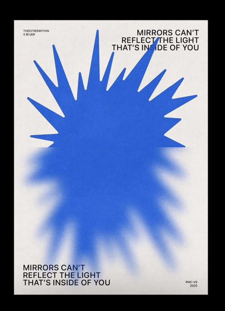A minimalist poster featuring a bold blue starburst form that dissolves into soft, blurred gradients against a cream background. The design combines geometric precision with ethereal, diffused elements, creating a striking contrast between sharp and soft visual language. The repeated philosophical text anchors the composition with a contemplative, introspective message.