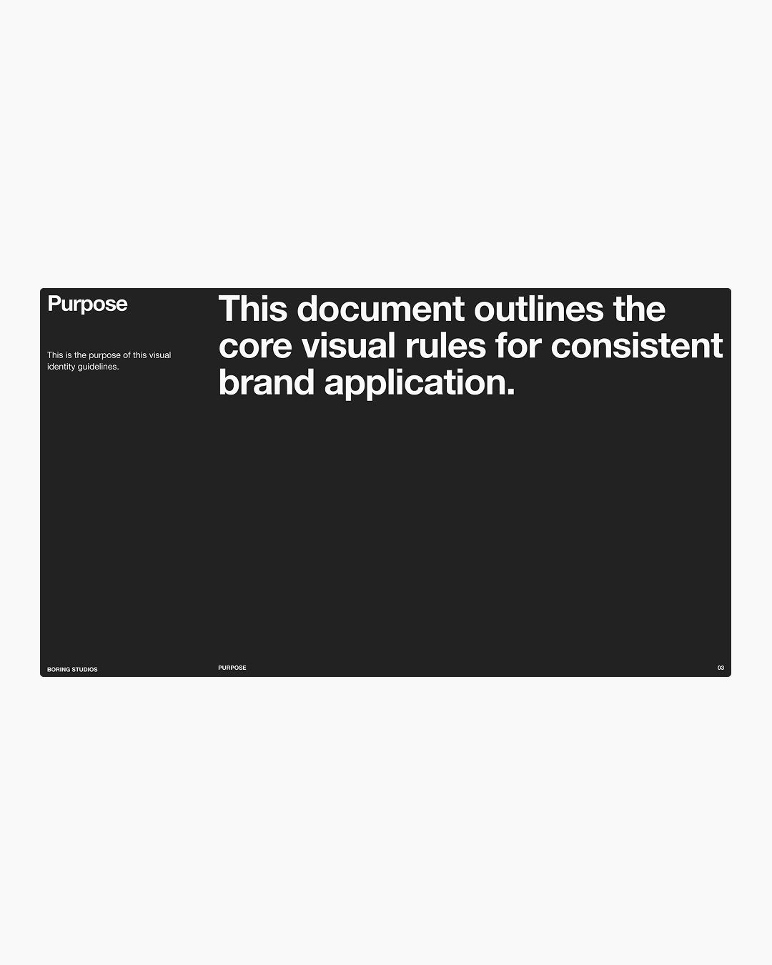 This slide exhibits a highly minimalist design, relying on high contrast between black and white to convey clarity and professionalism. The visual language is direct and focused, emphasizing informational content through clean typography and ample negative space.