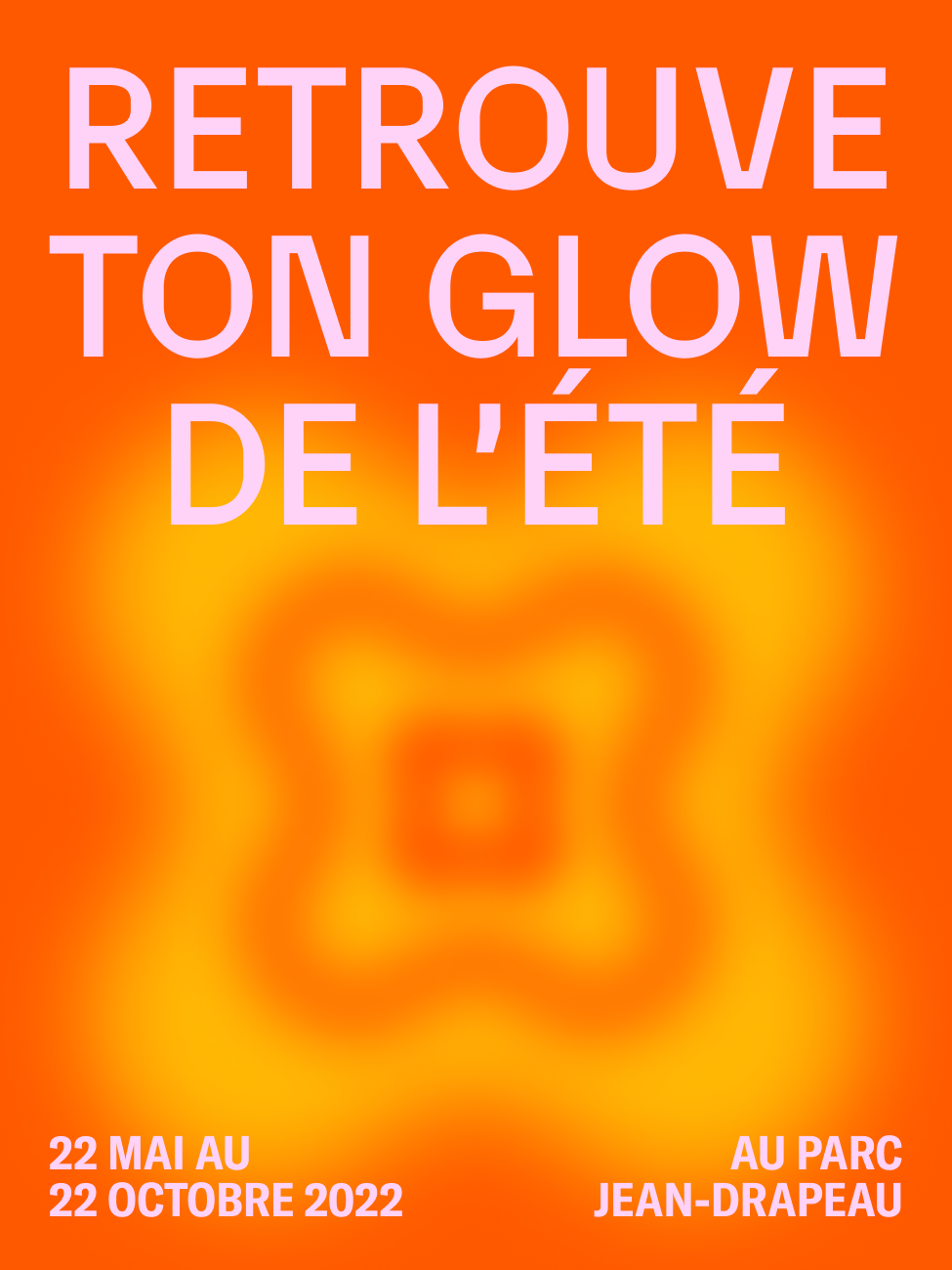 The poster uses a vibrant, warm color palette dominated by oranges and yellows to evoke a feeling of summer glow. The design is bold and direct, using strong typography to announce an event with clear dates and location information.