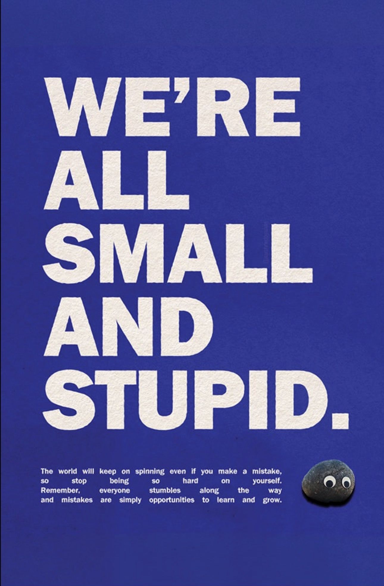 This design utilizes high contrast between stark white typography and a deep indigo background to deliver a direct, impactful message. The layout is minimalist and relies entirely on the scale and stacking of the text to create a strong visual hierarchy. The overall feel is serious, introspective, and motivational.