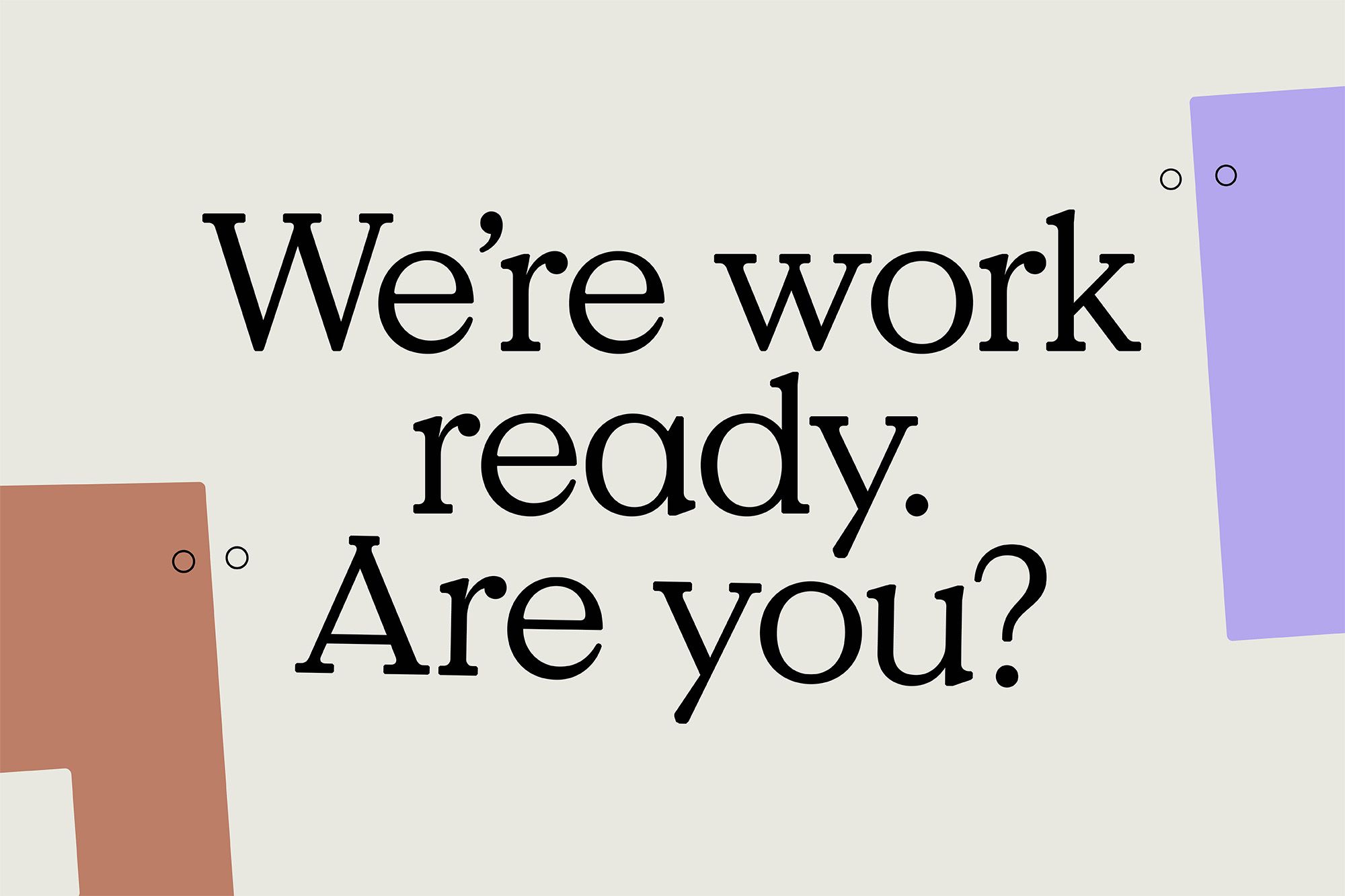 This is a clean, minimalist design that uses ample white space to highlight a direct call to action. The composition is balanced by juxtaposing bold black typography with soft pastel accents and organic shapes.