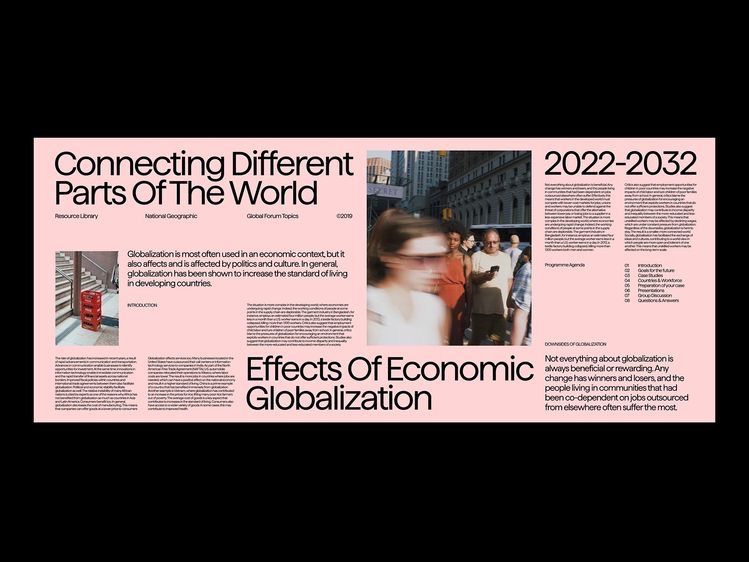 A contemporary editorial layout with a bold pink background exploring economic globalization and global connectivity. The design employs a multi-column grid structure combining typography, photography, and data visualization to present complex socioeconomic themes in an accessible, magazine-style format.