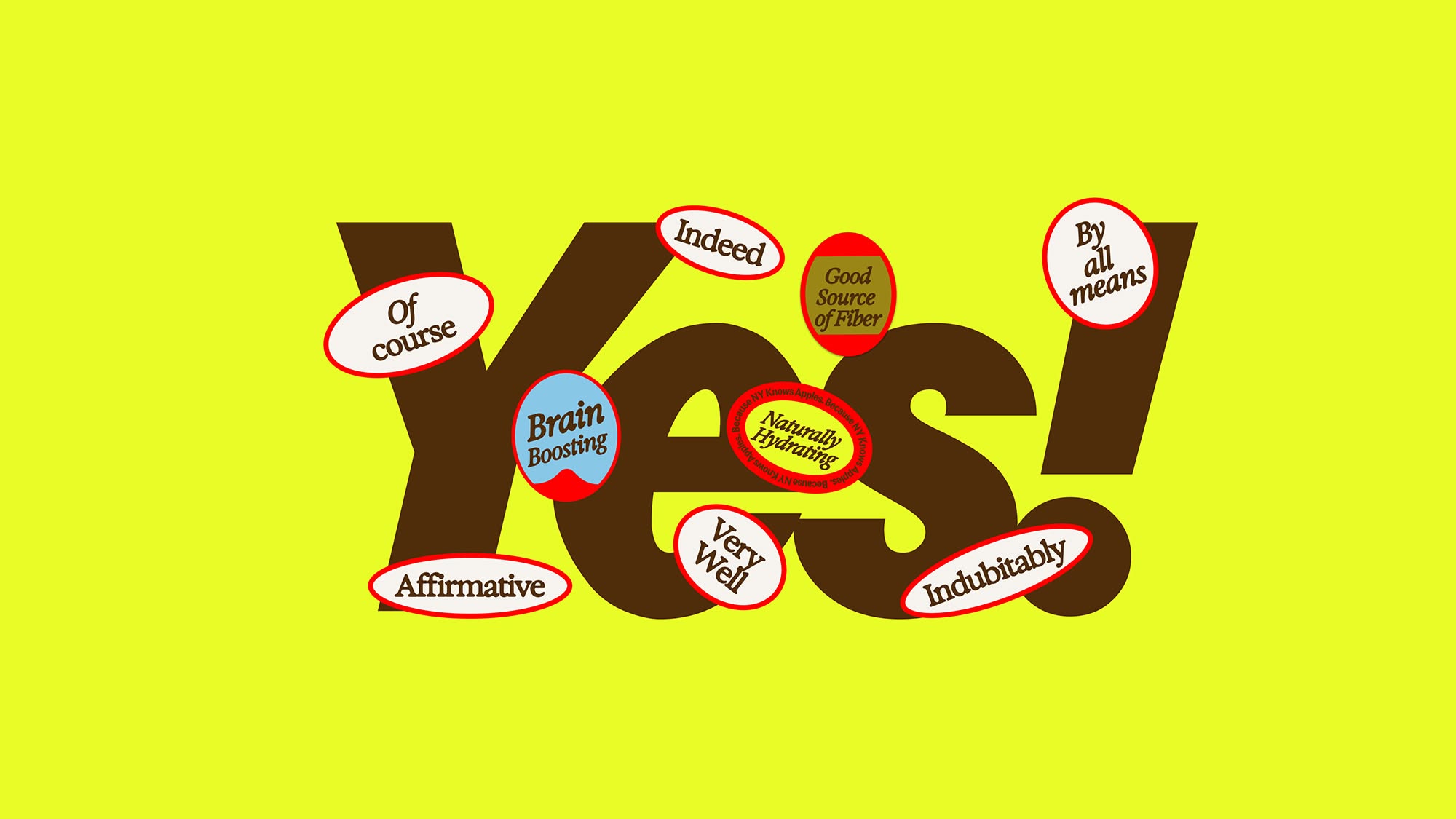 This design employs a warm, retro aesthetic characterized by heavy, expressive typography and bright, high-contrast colors. The visual language is overtly enthusiastic and friendly, designed to convey strong affirmation.